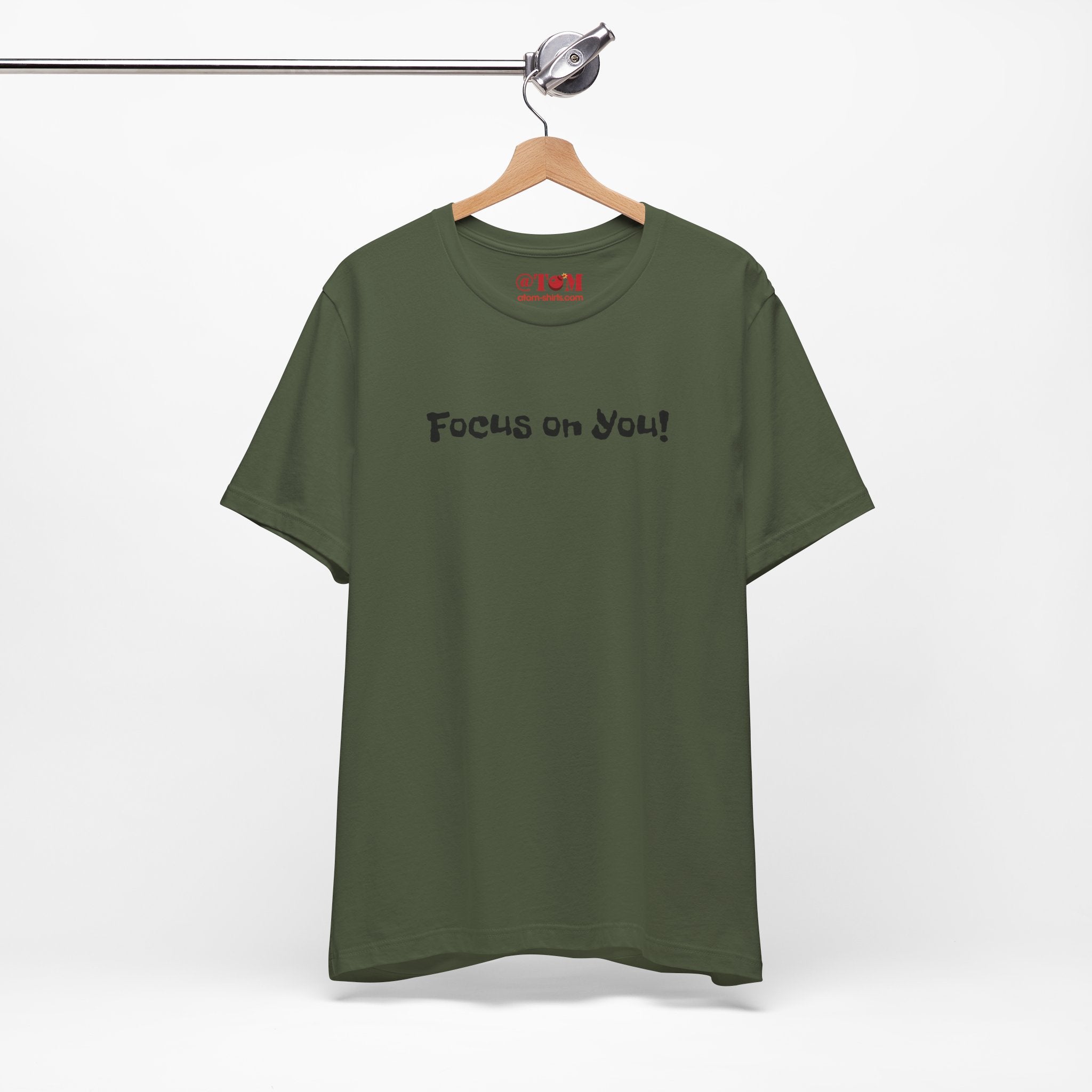 Focus on You Motivational T-shirt