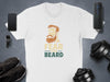 Fear The Beard Graphic Motivational T-shirt product type