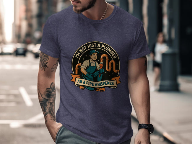 Not Just a Plumber Funny Pipe Whisperer T-shirt product