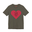 You Are Literally The Only Person I Like T Shirt
