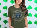 I'm Trained In Police Restraint Techniques T-shirt product