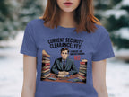 Current Security Clearance Yes Understanding No shirt product