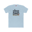 Hard Working Dad Tee – Funny Handyman Job Shirt