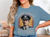 I Carry A Badge A Gun An Attitude T-shirt product type