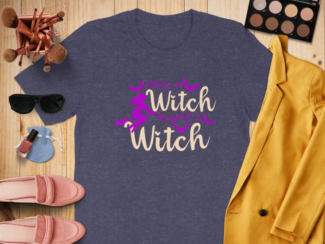 Once a Witch Always a Witch graphic product type