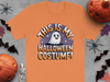 This Is My Halloween Costume T-Shirt product