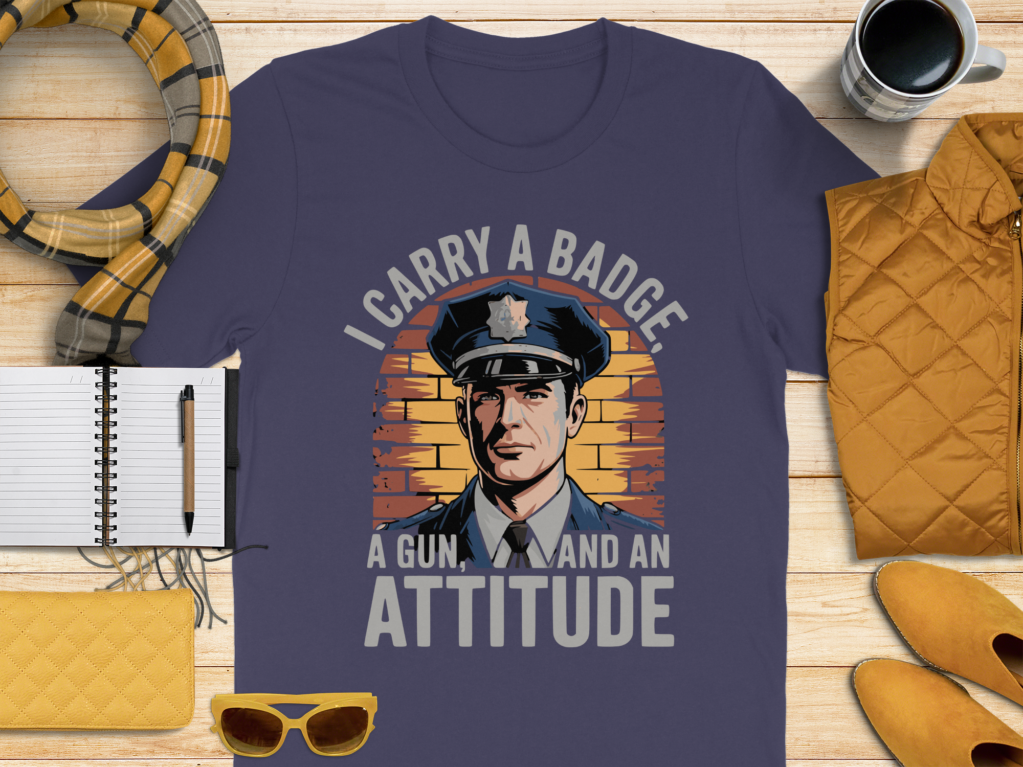 I Carry a Badge a Gun and an Attitude T-Shirt product