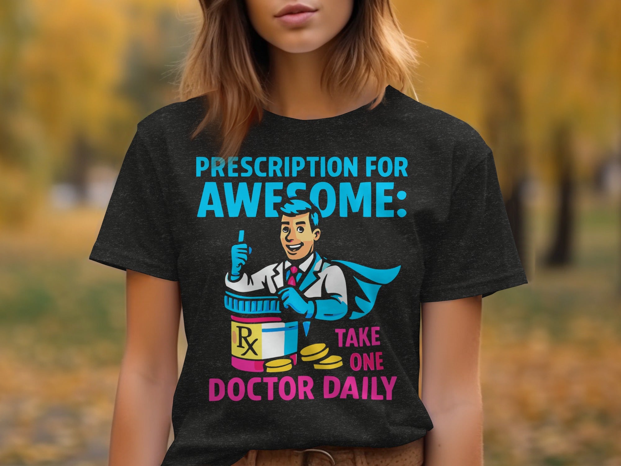 Prescription for Awesome Take One Doctor Daily product
