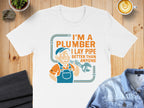 I'm A Plumber I Lay Pipe Better Than Anyone product type