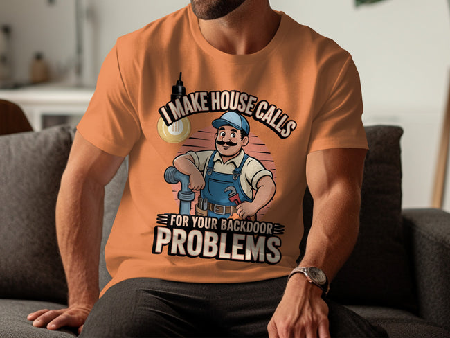 I Make House Calls For Your Backdoor Problems product type