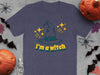 I'm A Witch Halloween T-Shirt product type