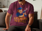 Funny Licensed To Drill Graphic T-Shirt product
