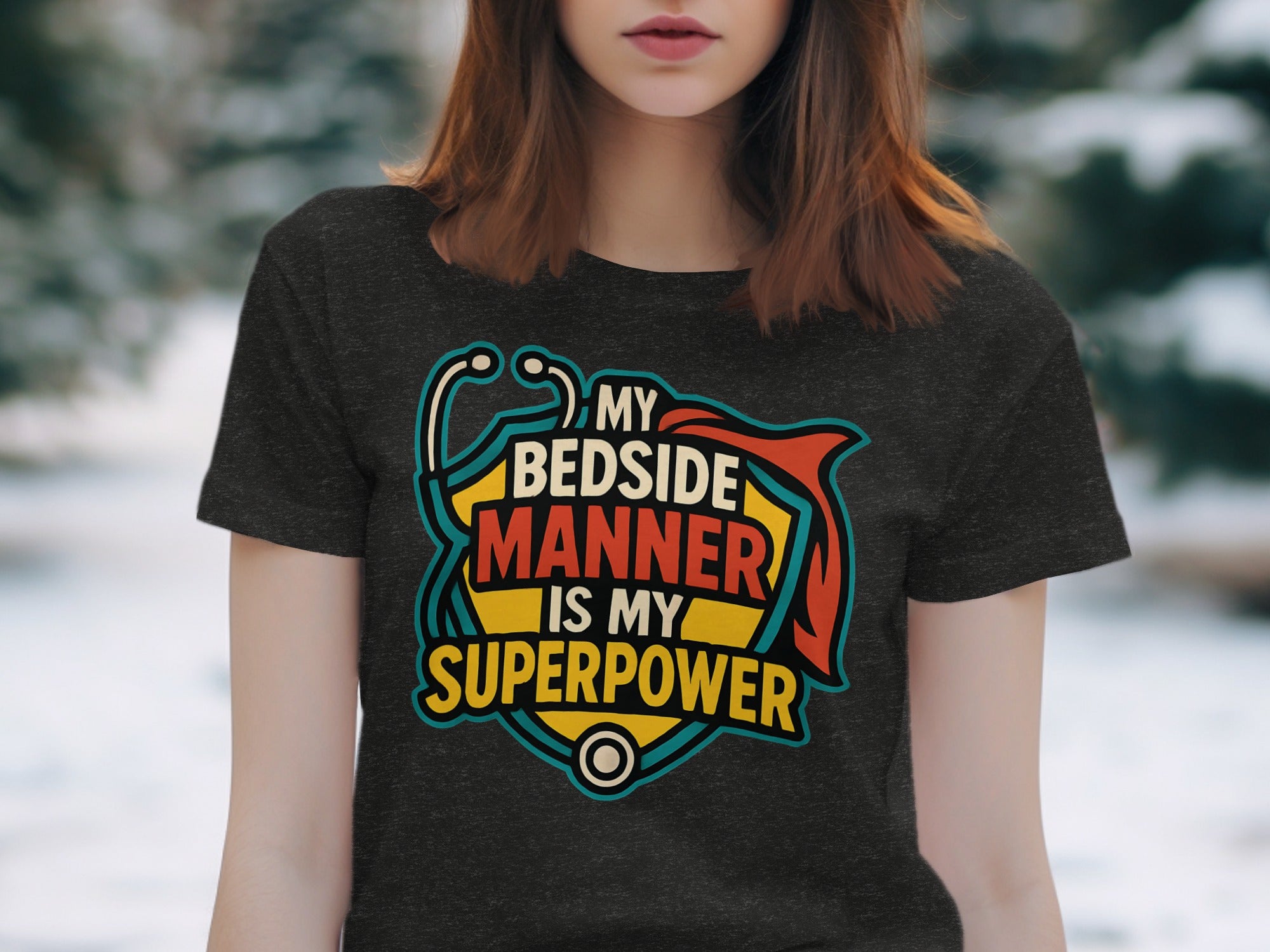 My Bedside Manner Is My Superpower product type