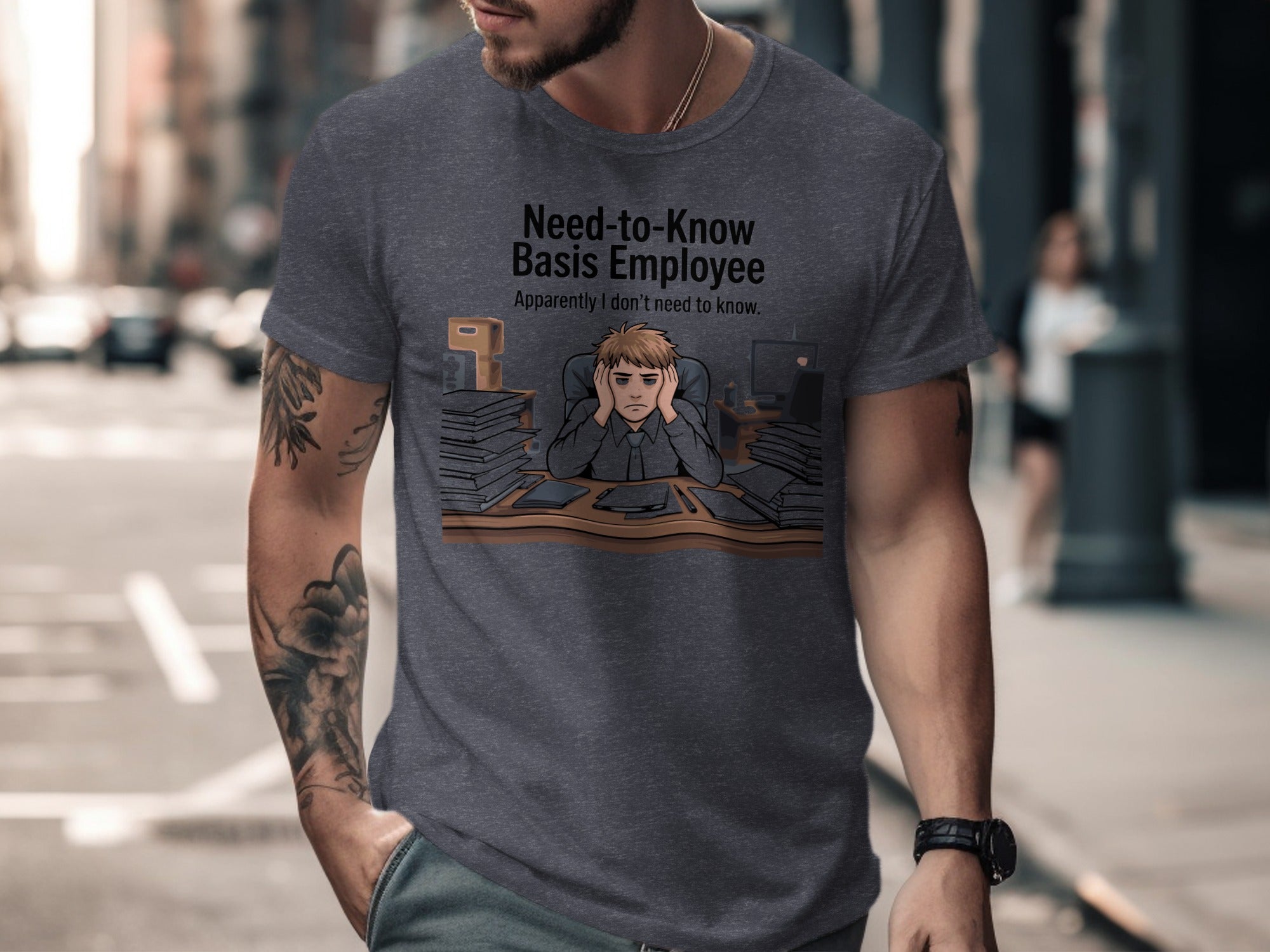 Need-to-Know Basis Employee Graphic T-Shirt product