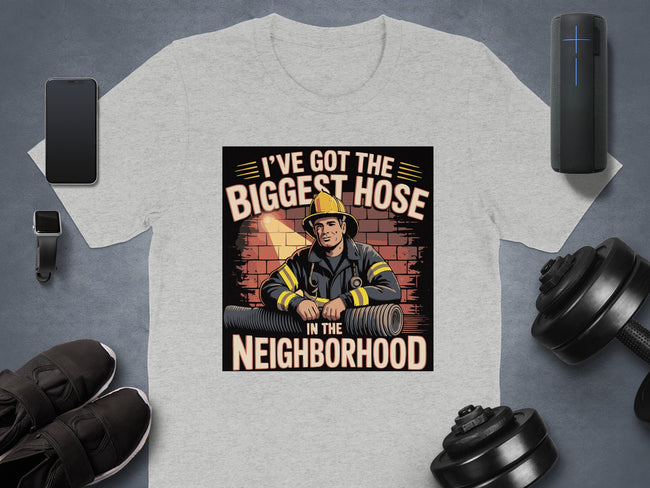 I've Got the Biggest Hose in the Neighborhood product type