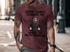 Current Security Clearance Yes Funny Job T-Shirt product