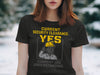 Current Security Clearance YES Current Job T-shirt product