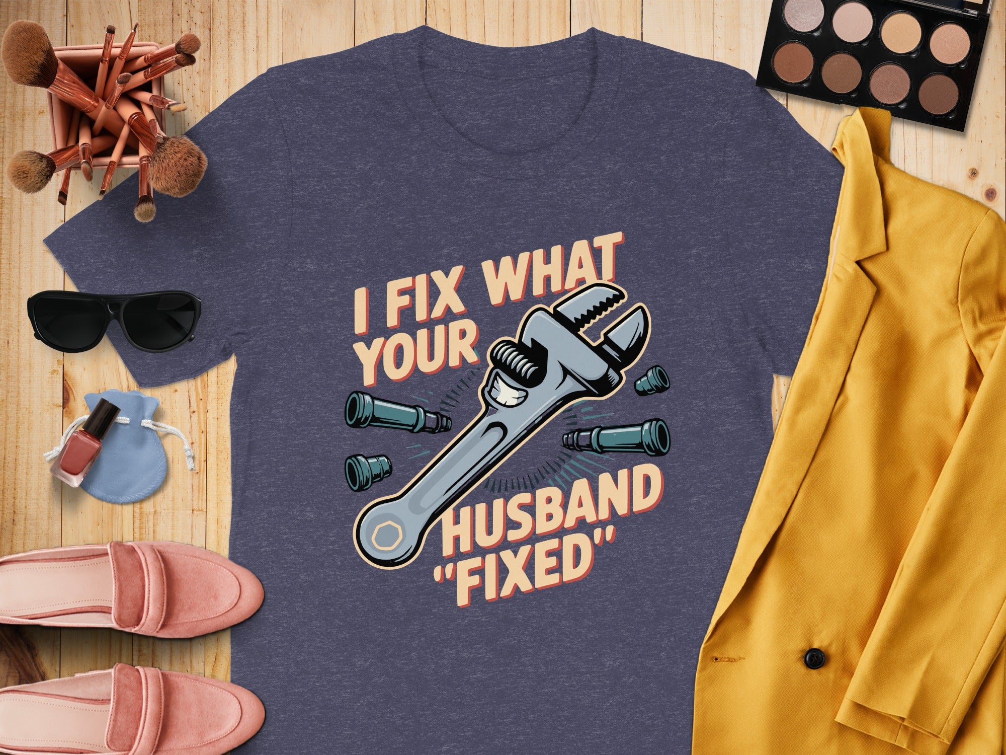 I Fix What Your Husband Fixed Graphic T-Shirt product