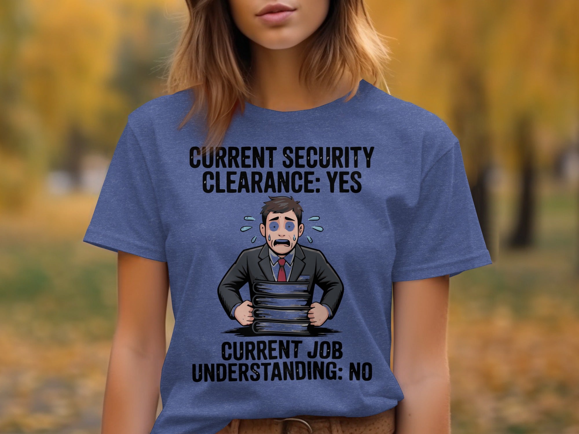 Funny Security Clearance Job Understanding T-shirt product