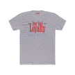 Dog Dad Loyalty T Shirt