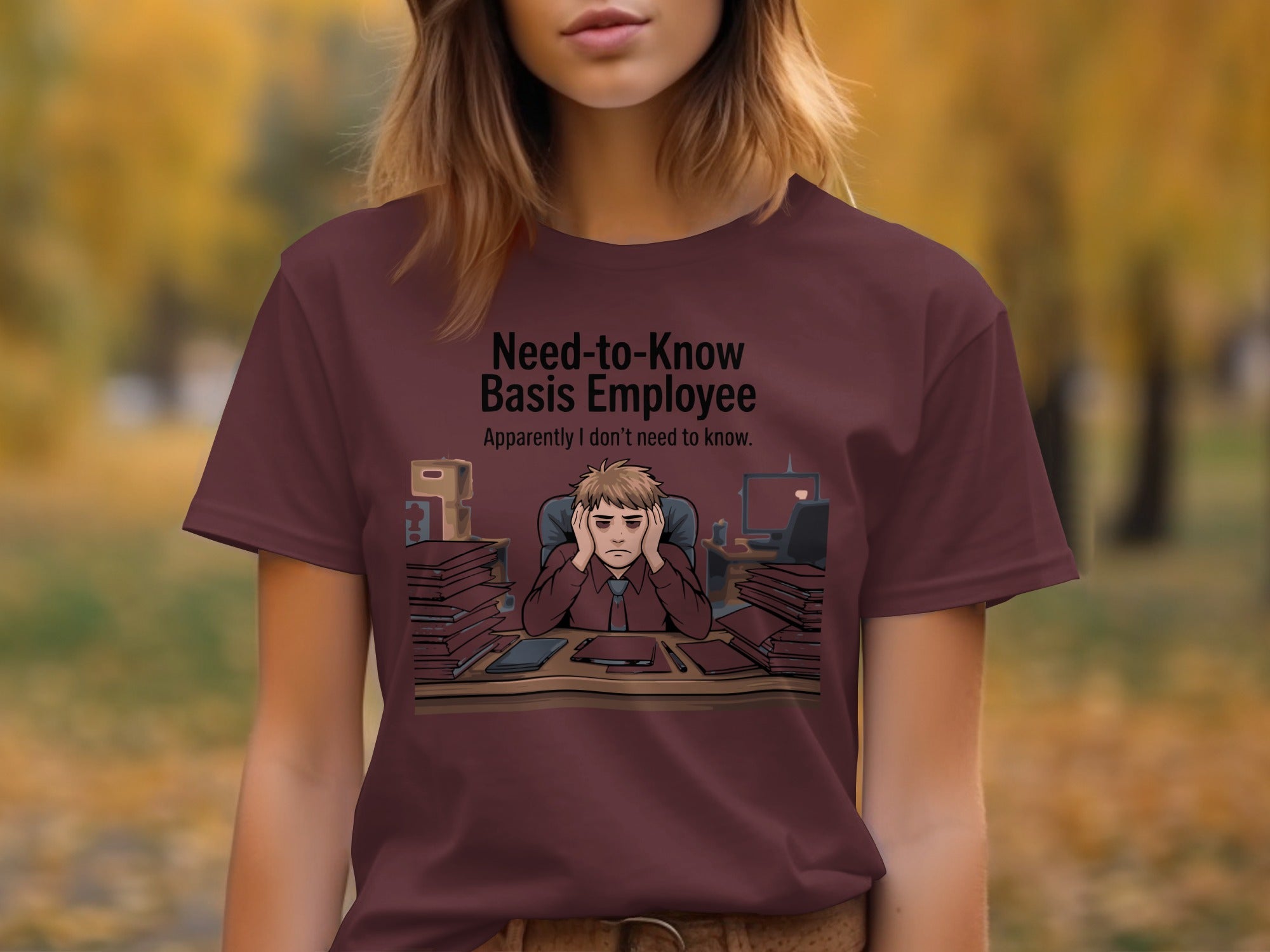 Need-to-Know Basis Employee Graphic Shirt product