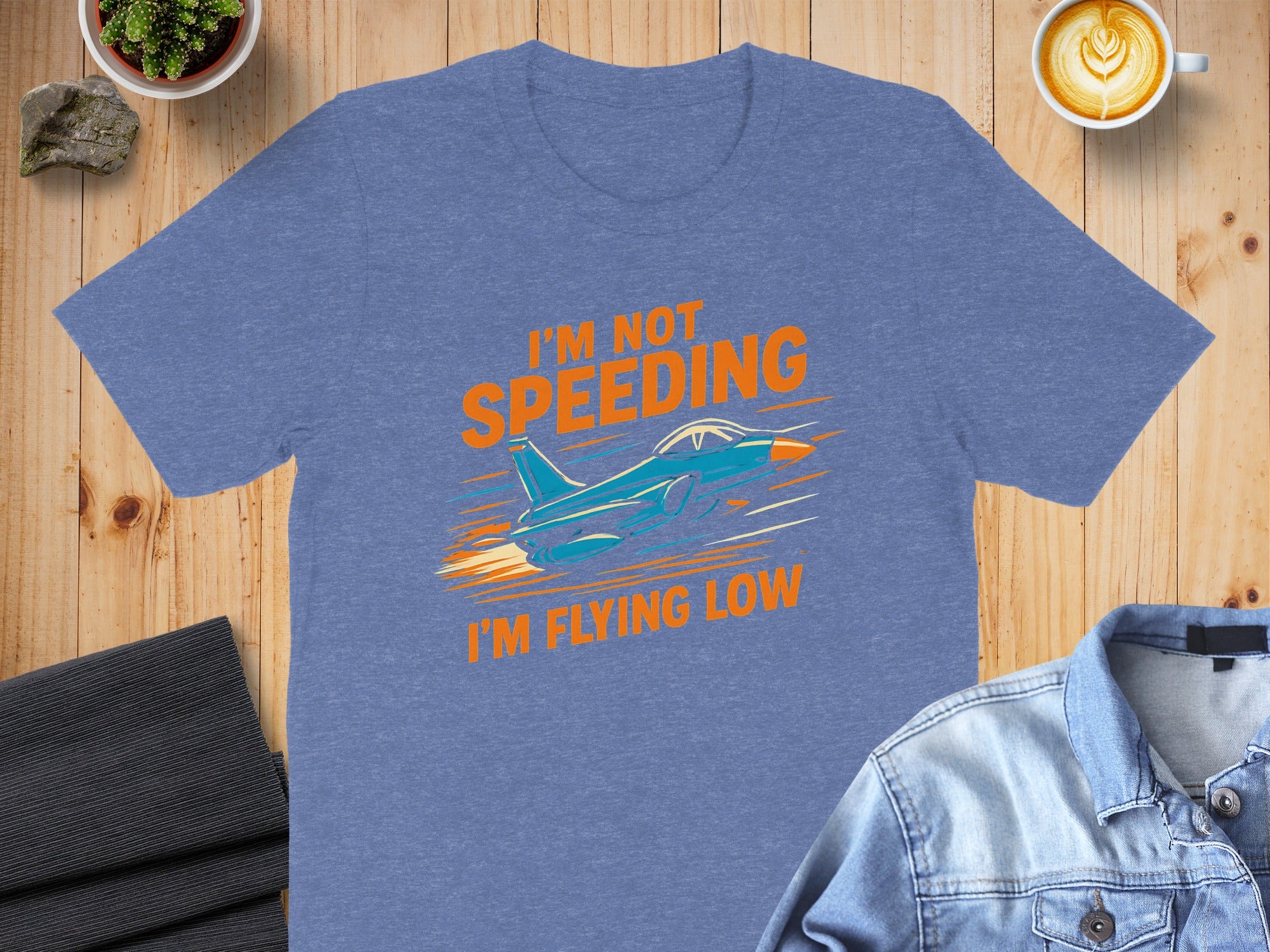 I'm Not Speeding I'm Flying Low Graphic T-shirt product