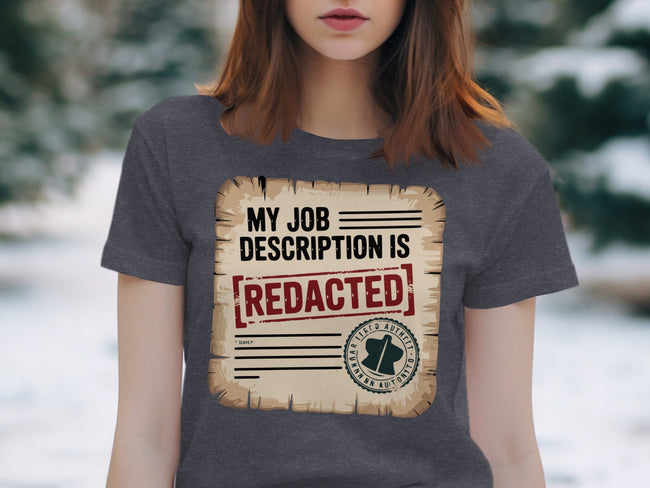 My Job Description Is Redacted Graphic Tee product type