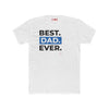 Best Dad Ever T Shirt – Funny, Empowering Gift for Dads