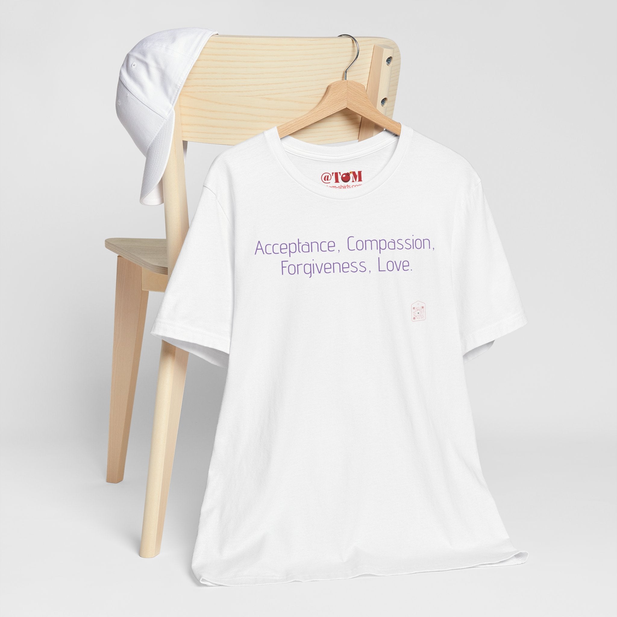 Acceptance Compassion Forgiveness Love Quote T Shirt