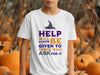 Help Will Always Be Given To Those Who Ask T-shirt product