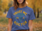 Trust Me I'm A Doctor Design T-Shirt product type