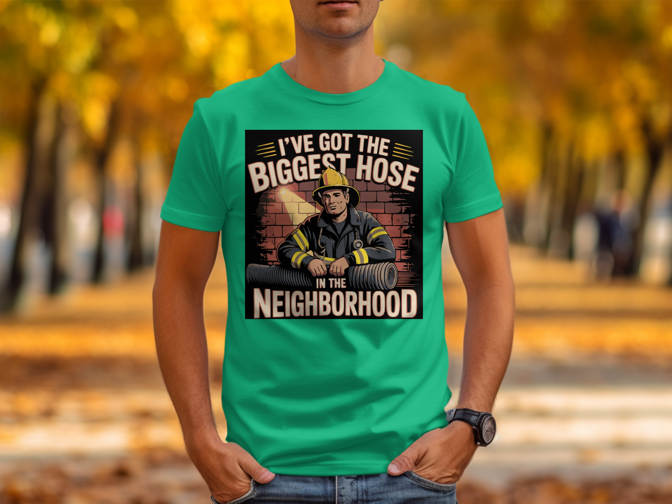 I've Got the Biggest Hose in the Neighborhood product type