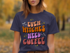 Even Witches Need Coffee Graphic T-Shirt product