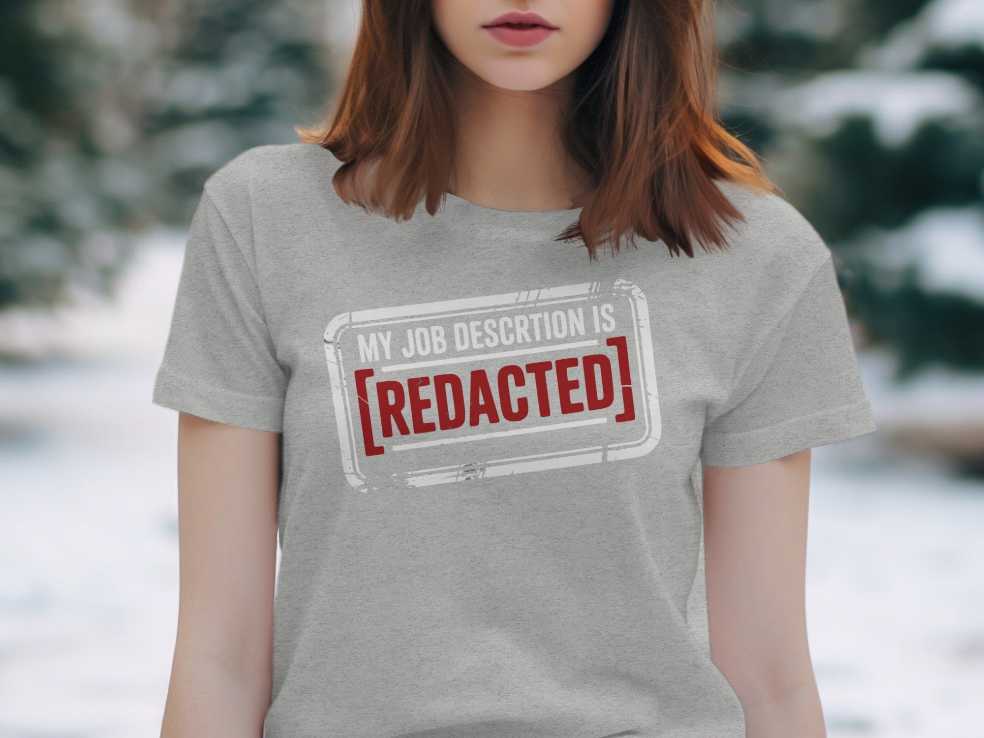My Job Description Is Redacted Graphic T-shirt Product