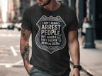 Arrest People Remain Silent Statement T-shirt product