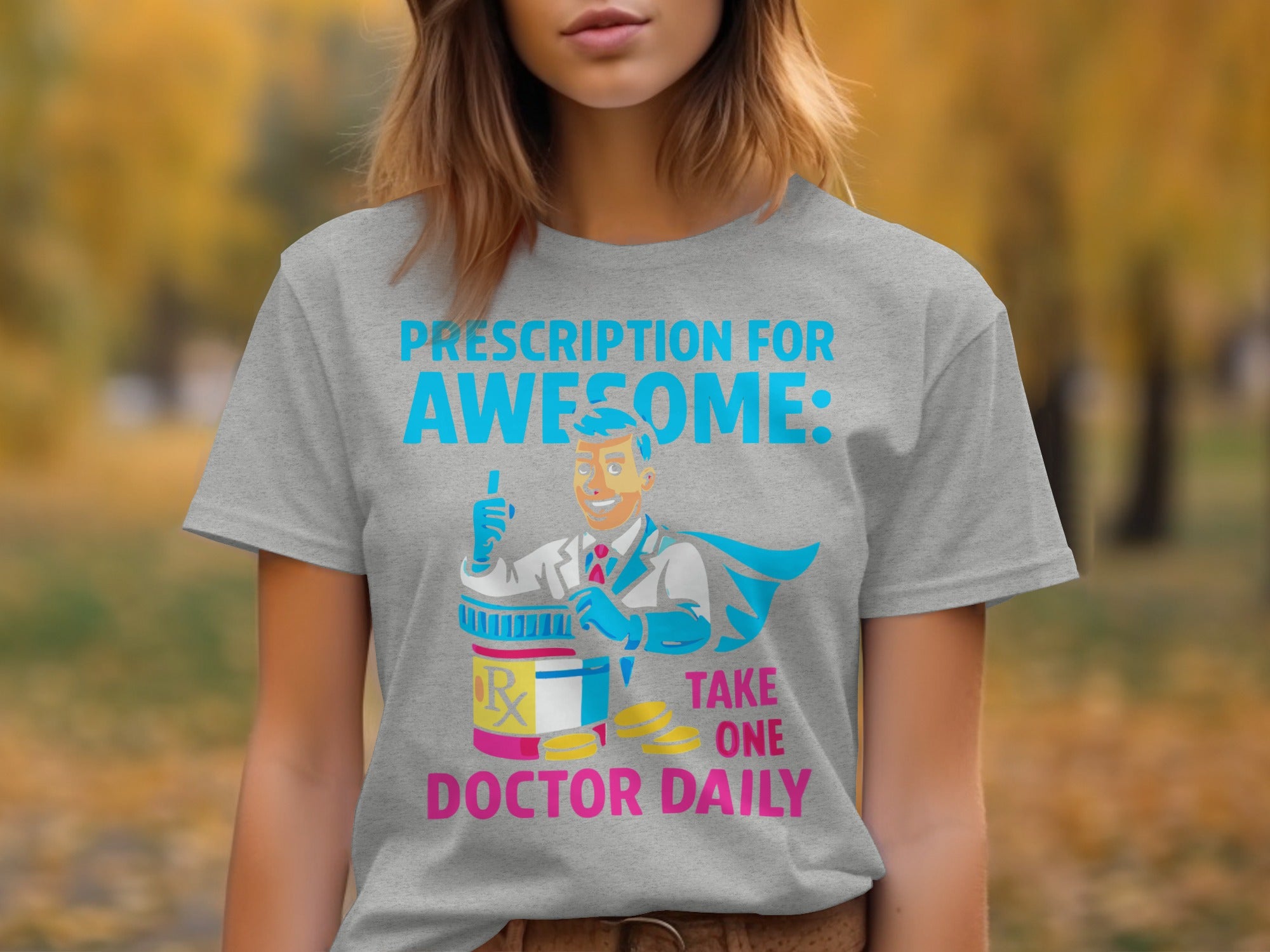 Prescription For Awesome Doctor Daily T-Shirt product