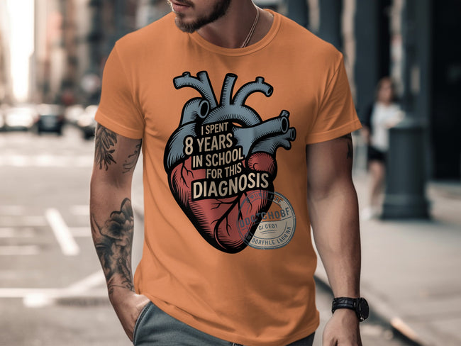 8 Years in School Diagnosis Statement T-shirt product