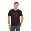 Caring Feels Good Slogan T-Shirt