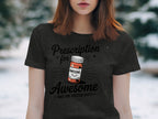 Prescription for Awesome T-shirt graphic product