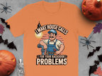 I Make House Calls For Your Backdoor Problems product type