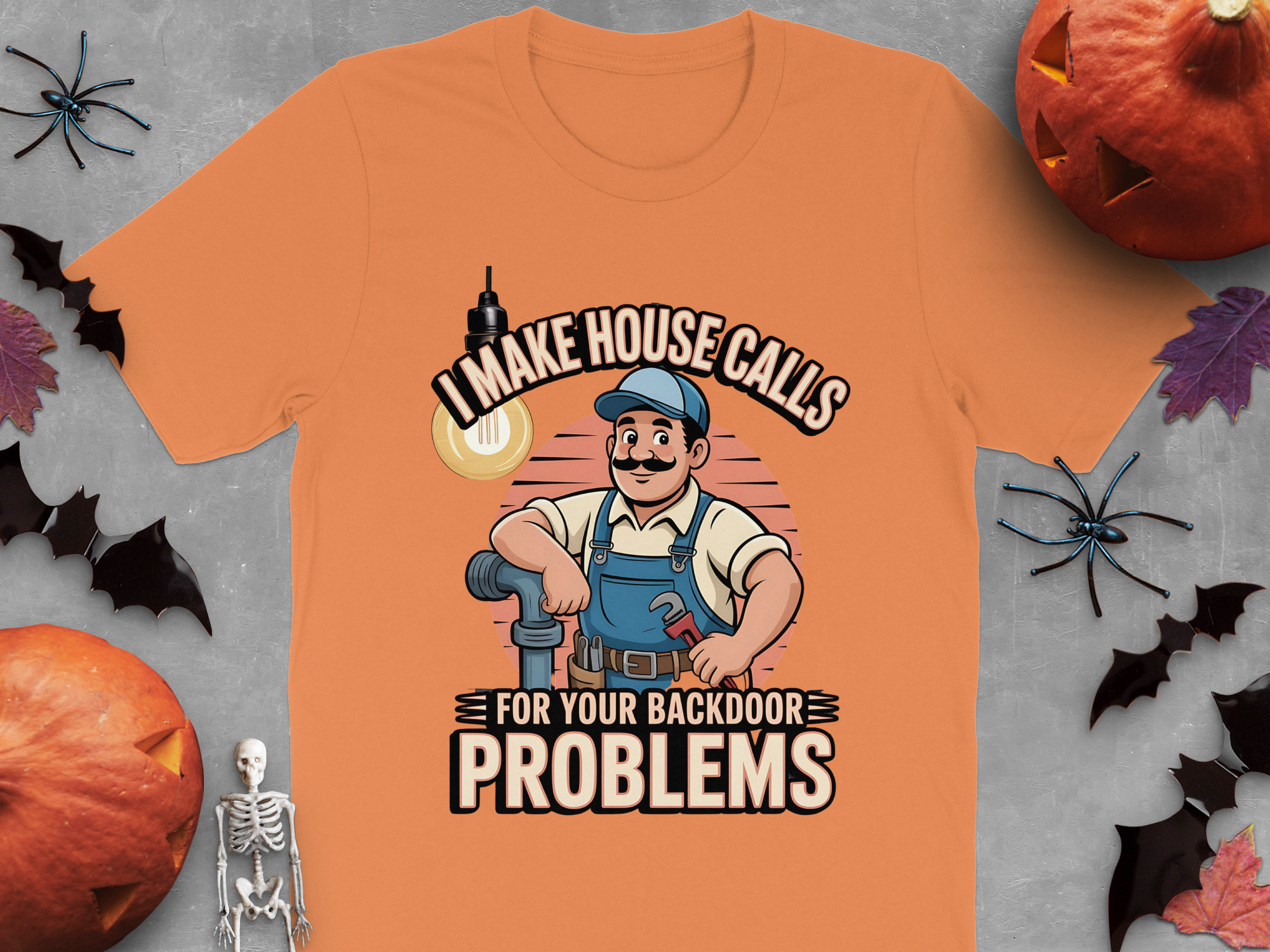 I Make House Calls For Your Backdoor Problems product type