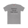 Funny Senior Stud Service T-Shirt