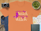 Once a Witch Always a Witch Printed T-Shirt product type