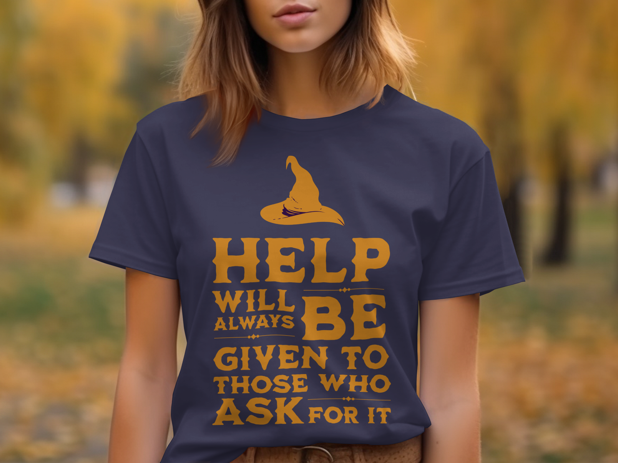 Help Will Always Be Given To Those Who Ask T-shirt product