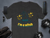 I'm a Witch Graphic Tee Shirt Halloween Product