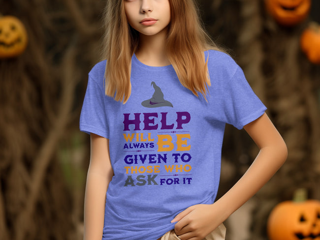 Always Given to Those Who Ask for It T-shirt product