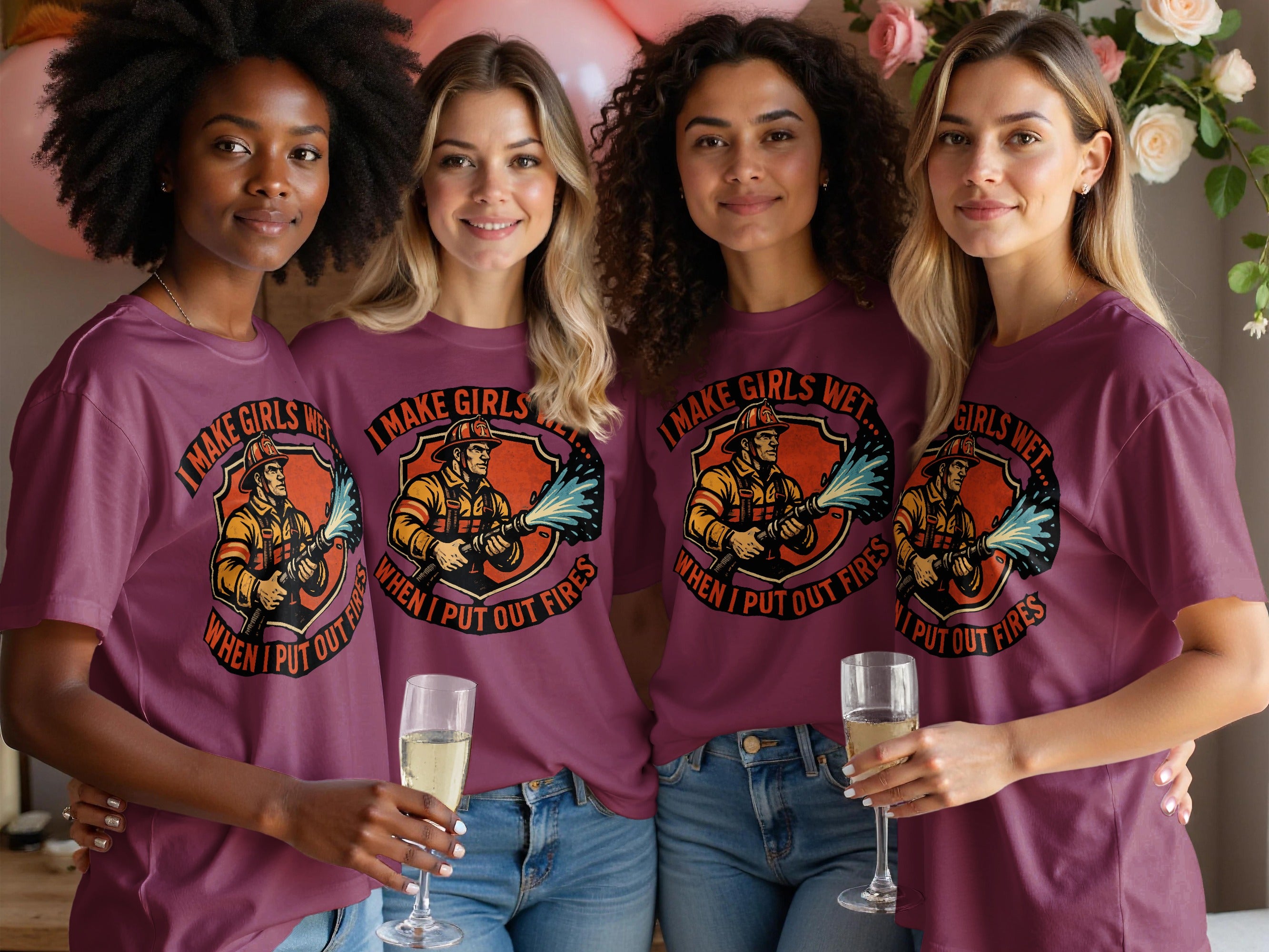 I Make Girls Wet When I Put Out Fires T-shirt product type