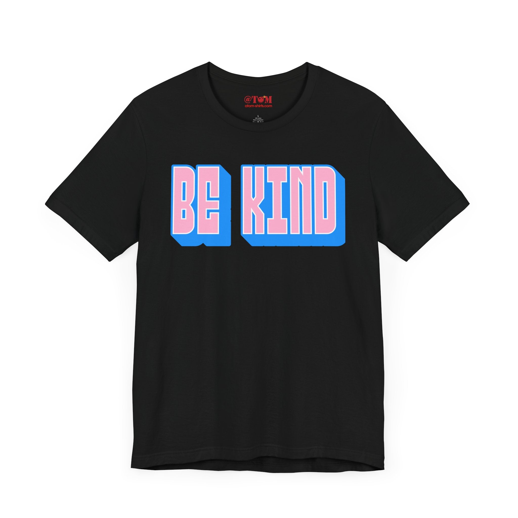 Be Kind T Shirt Unisex Graphic Tee
