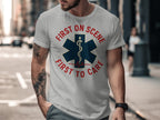 First On Scene First To Care Graphic T-shirt product type
