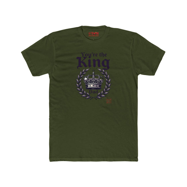 Funny Dad T Shirt – You’re The King Dad Gift